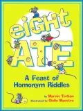 Eight Ate: A Feast of Homonym Riddles