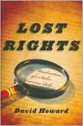 Lost Rights: The Misadventures of a Stolen American Relic