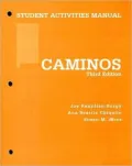 Student Activities Manual for Renjilian-Burgy's Caminos, 3rd