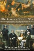 Mr. Lincoln Goes to War