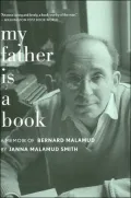 My Father Is a Book: A Memoir of Bernard Malamud