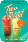 Two for the Road: Our Love Affair with American Food