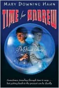Time for Andrew: A Ghost Story
