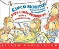 Cinco Monitos Hacen Un Pastel de Cumpleanos (Five Little Monkeys Bake a Birthday Cake)