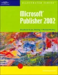 Microsoft Publisher 2002 ? Illustrated Introductory