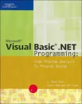 Microsoft Visual Basic .NET Programming: From Problem Analysis to Program Design
