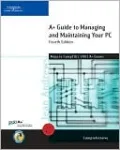 A+ Guide to Managing and Maintaining Your PC, Comprehensive