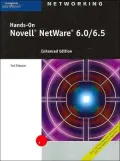 Hands-On Novell NetWare 6.0/6.5, Enhanced Edition