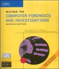 Guide to Computer Forensics and Investigations, Second Edition