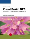 Programming with Microsoft Visual Basic .NET: An Object-Oriented Approach, Comprehensive