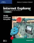 Microsoft Internet Explorer 6: Introductory Concepts and Techniques, Windows XP Edition