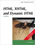 New Perspectives on HTML, XHTML, and Dynamic HTML, Comprehensive, Third Edition