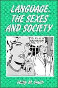 Language, The Sexes, And Society