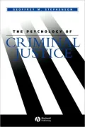 Psychology Of Criminal Justice