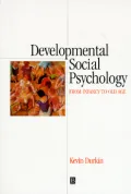Developmental Social Psychology