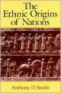 The Ethnic Origins of Nations