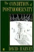 The Condition of Postmodernity