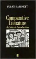 Comparative Literature: A Critical Introduction