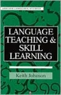 Language Teaching and Skill Learning