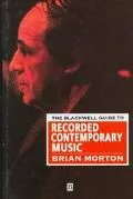The Blackwell Guide to Recorded Contemporary Music (Blackwell Guides)