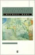 Philosophy of Social Science: The Methods, Ideals and Politics of Social Inquiry