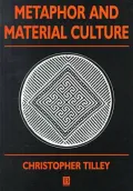 Metaphor And Material Culture