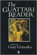 Guattari Reader