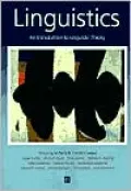 Linguistics: An Introduction to Linguistic Theory