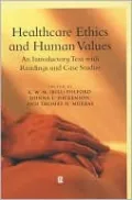 Healthcare Ethics and Human Values
