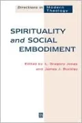 Spirituality and Social Embodiment