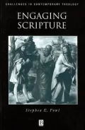 Engaging Scripture : A Model for Theological Interpretation