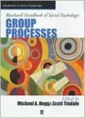 Blackwell Handbook of Social Psychology: Group Processes