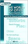 The World of Cities: Places in Comparative and Historical Perspective