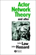 Book cover of Actor Network Theory And After