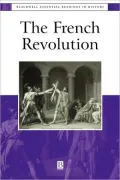 The French Revolution: The Essential Readings