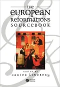 The European Reformations Sourcebook