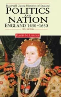 Politics and Nation : England, 1450-1660