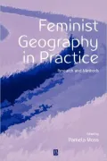 Feminist Geography In Practice