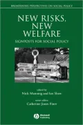 New Risks, New Welfare