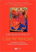 Perspectives on Las Amricas: A Reader in Culture, History, & Representation
