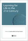 Learning For Life In The 21st Century