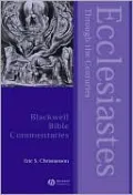 Ecclesiastes Through the Centuries