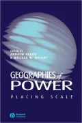 Geographies of Power: Placing Scale