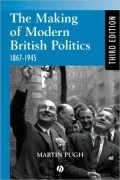Making Modern British Politics