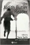 The Judith Butler Reader