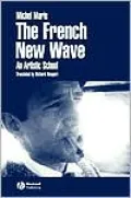 The French New Wave: An Artistic School
