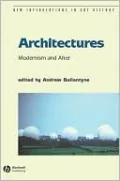 Architectures: Modernism and After