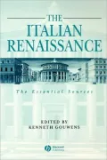 The Italian Renaissance: The Essential Resources
