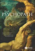 The Psychopath: Emotion and the Brain