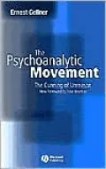 The Psychoanalytic Movement: The Cunning of Unreason